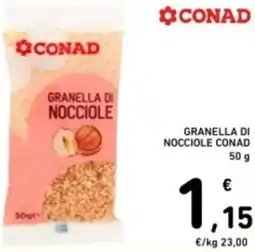 Spazio Conad Granella di nocciole CONAD offerta