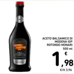 Spazio Conad Aceto balsamico di modena igp rotondo MONARI offerta