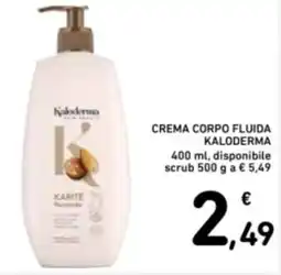 Spazio Conad Crema corpo fluida KALODERMA offerta
