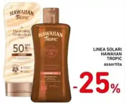 Spazio Conad Linea solari hawaiian tropic assortita offerta
