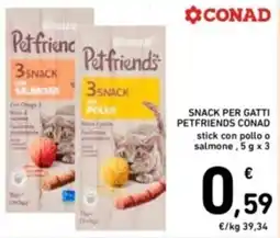 Spazio Conad Snack per gatti PETFRIENDS CONAD offerta