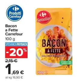 Carrefour Express Bacon a Fette Carrefour offerta