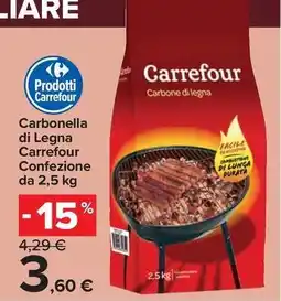 Carrefour Express Carbonella di Legna Carrefour offerta