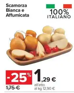 Carrefour Express Scamorza Bianca e Affumicata offerta
