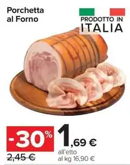 Carrefour Express Porchetta al Forno offerta
