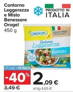 Carrefour Express Contorno Leggerezza e Misto Benessere Orogel offerta