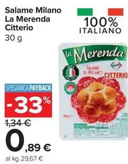 Carrefour Express Salame Milano La Merenda Citterio offerta