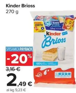 Carrefour Express Kinder Brioss offerta