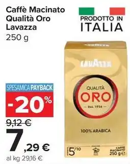Carrefour Express Caffè Macinato Qualità Oro Lavazza offerta