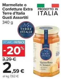 Carrefour Express Marmellate o Confetture Extra Terre d'Italia Gusti Assortiti offerta