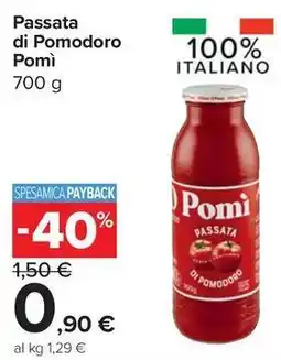Carrefour Express Passata di Pomodoro Pomì offerta