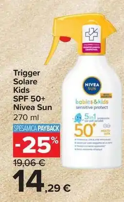 Carrefour Express Trigger Solare Kids SPF 50+ Nivea Sun offerta