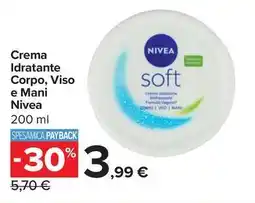 Carrefour Express Crema Idratante Corpo, Viso e Mani Nivea offerta