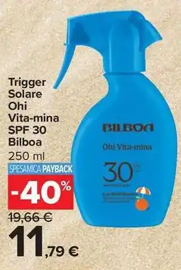 Carrefour Express Trigger Solare Ohi Vita-mina SPF 30 Bilboa offerta