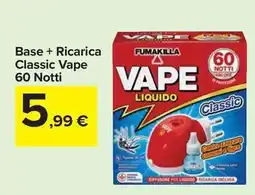 Carrefour Express Base + Ricarica Classic Vape 60 Notti offerta
