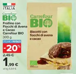 Carrefour Express Frollino con Fiocchi di Avena e Cacao Carrefour BIO offerta