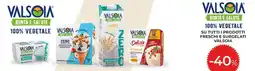 Coop Su tutti i prodotti freschi e surgelati VALSOIA offerta
