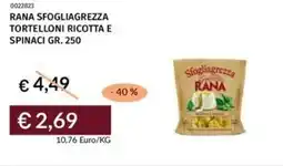 Prezzemolo e Vitale Rana sfogliagrezza tortelloni ricotta e spinaci offerta