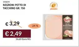 Prezzemolo e Vitale Negroni petto di tacchino offerta