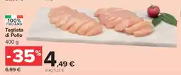 Carrefour Tagliata di Pollo offerta