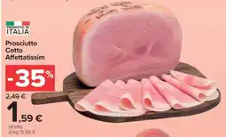 Carrefour Prosciutto Cotto Affettatissim offerta