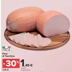 Carrefour Fesa di Tacchino offerta