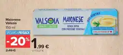 Carrefour Maionese Valsoia offerta