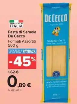 Carrefour Pasta di Semola De Cecco offerta