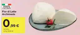 Carrefour Fior di Latte Archimede offerta