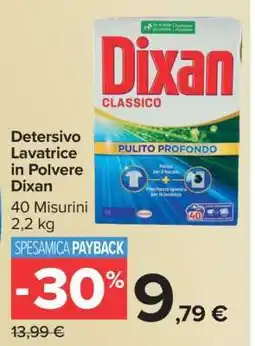 Carrefour Dixan Classico offerta