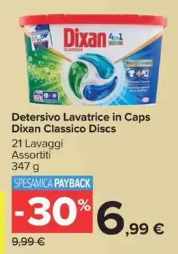 Carrefour Dixan Classico Discs offerta