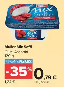 Carrefour Muller Mix Soffi offerta
