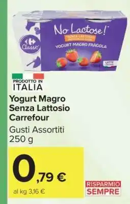 Carrefour Yogurt Magro Senza Lattosio Carrefour offerta