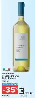 Carrefour Vermentino di Sardegna DOC Sella & Mosca offerta