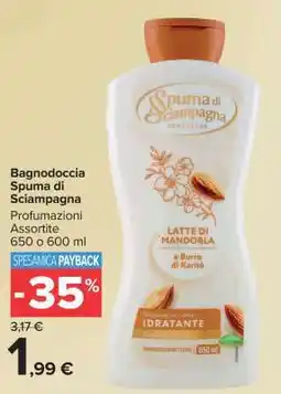 Carrefour Bagnodoccia Spuma di Sciampagna offerta