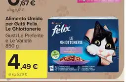 Carrefour Alimento Umido per Gatti Felix Le Ghiottonerie offerta