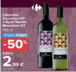 Carrefour Catarratto Grecanico IGT o Syrah Nerello Mascalese IGT offerta