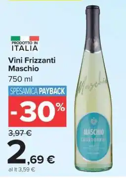 Carrefour Vini Frizzanti Maschio offerta