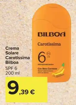 Carrefour Crema Solare Carotissima Bilboa offerta
