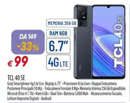 Famila TCL 40 SE offerta