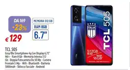 Famila TCL 505 offerta