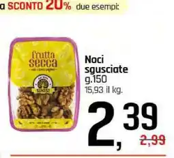 Famila NOCI SGUSCIATE offerta