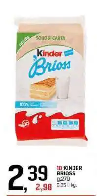 Famila Kinder Brioss offerta