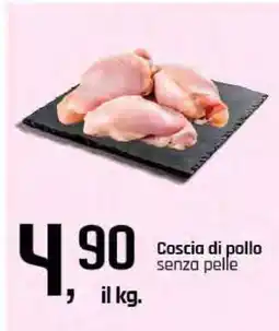 Famila Coscia di pollo senza pelle offerta
