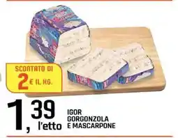 Famila IGOR Gorgonzola e Mascarpone offerta