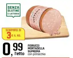 Famila Fiorucci Mortadella Suprema con pistacchio offerta