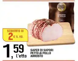 Famila SAPER DI SAPORI PETTO DI POLLO ARROSTO offerta