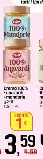 Famila Selex Crema 100% offerta