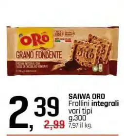 Famila SAIWA ORO offerta