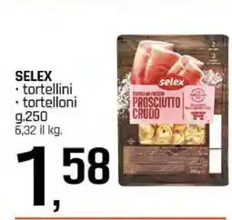 Famila SELEX tortellini/tortelloni offerta